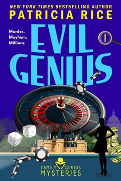 Evil Genius - A Family Genius Mystery, #1