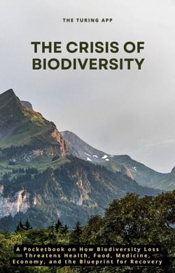 The Crisis of Biodiversity