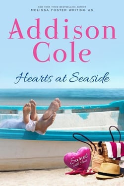 Hearts at Seaside (Sweet with Heat: Seaside Summers) - Addison Cole - Sweet with Heat:Seaside Summers, #3