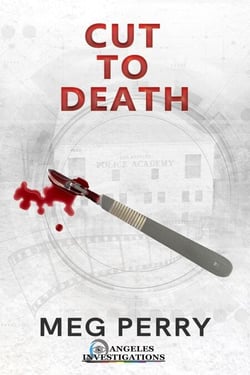 Cut to Death - Angeles Investigations Mysteries, #10