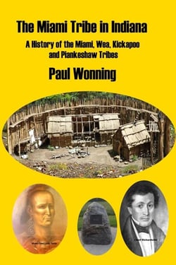 The Miami Tribe in Indiana - Indiana History Time Line, #9