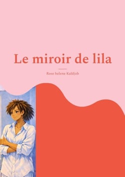 Le miroir de lila - Je suis et belle mais je taime