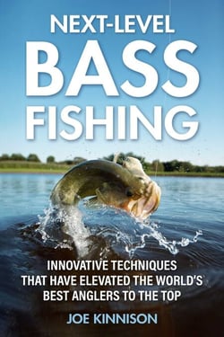 Next-Level Bass Fishing - Innovative Techniques that have Elevated the World's Best Anglers to the Top