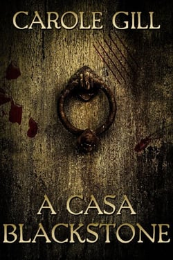 A Casa Blackstone - Os Vampiros de Blackstone, #1