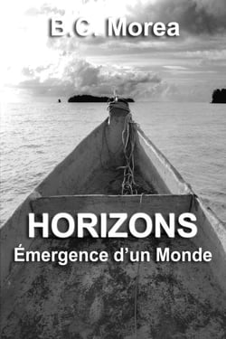 Horizons - Émergence d'un monde