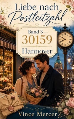Liebe nach Postleitzahl Band 3 — 30159 - Liebe nach Postleitzahl, #3
