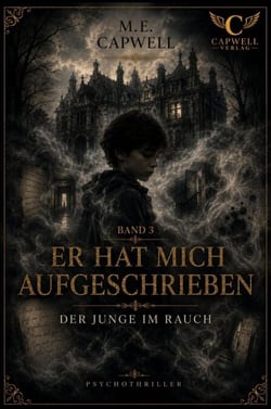 Er hat mich aufgeschrieben - Der Junge im Rauch, #3