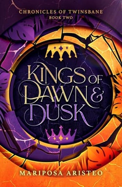 Kings of Dawn &amp; Dusk - Chronicles of Twinsbane, #2