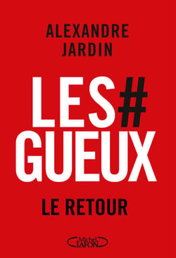 Les Gueux, le retour