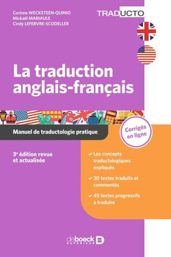 La traduction anglais-français - Manuel de traductologie pratique : licences, masters, prépas