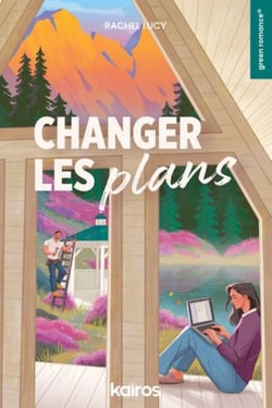 Changer les plans - Une histoire de green romance® sur la confiance brisée et la difficile reconstruction de l'amour