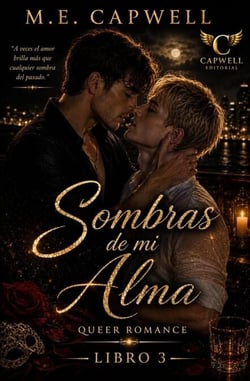 Sombras de mi Alma - Donde el amor se vuelve ceniza, #3