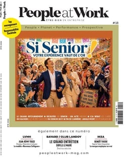 Magazine People at Work n°18. Si Senior ! Votre expérience vaut de l'or - Été 2026