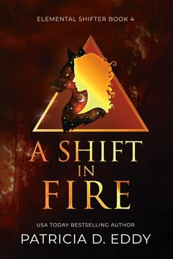 A Shift in Fire - Elemental Shifter, #4