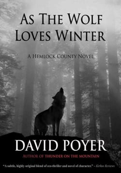 As the Wolf Loves Winter - The Hemlock County Novels, #3