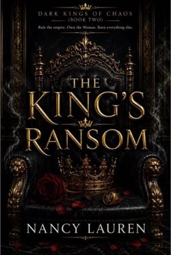 The King's Ransom - The Dark Kings of Chaos, #2