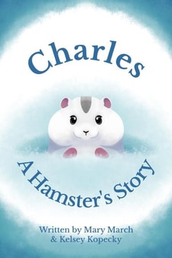 Charles: A Hamster's Story