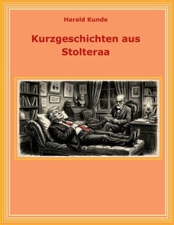Kurzgeschichten aus Stolteraa