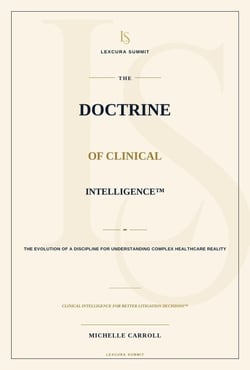 The Doctrine of Clinical Intelligence