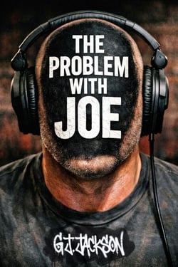 The Problem With Joe - G. J. Jackson