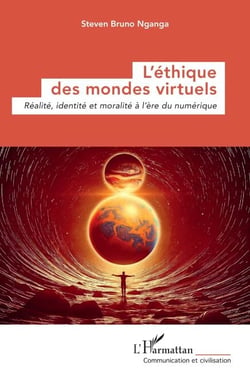 L’éthique des mondes virtuels - Réalité, identité et moralité à l’ère du numérique