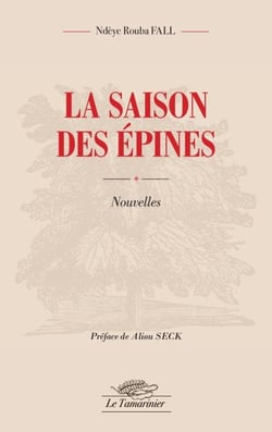 La saison des épines