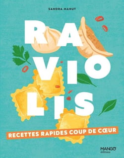 Raviolis - Recettes rapides coup de coeur