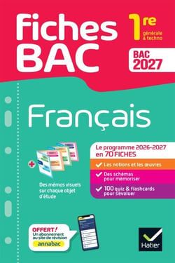 Fiches bac - Français 1re générale &amp; techno Bac 2027 - avec les oeuvres au programme 2026-2027