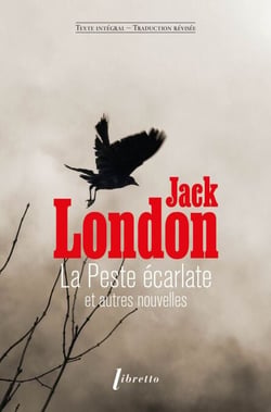 La peste écarlate - Et autres nouvelles
