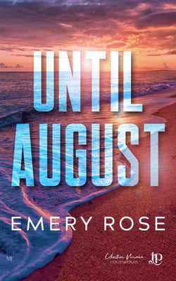 Until August - Love &amp; Chaos #3
