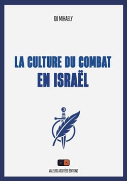 La culture du combat en Israel