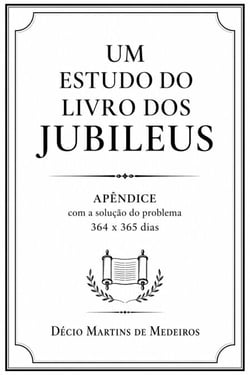 Um Estudo do Livro dos Jubileus