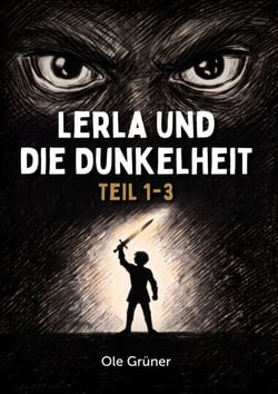 Lerla und die Dunkelheit - Band 1 - 3