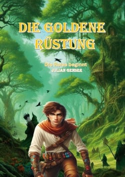 Die Goldene Rüstung - Die Reise beginnt