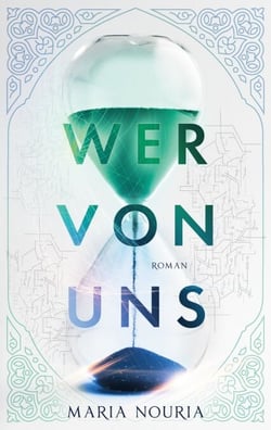 Wer von uns - Ein islamischer Spannungsroman