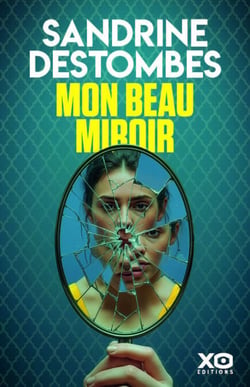 Ce beau miroir