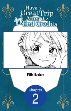 Have a Great Trip After the End Credits #002