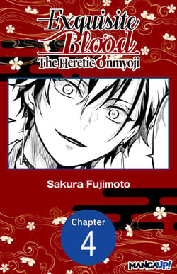 Exquisite Blood: The Heretic Onmyoji #004
