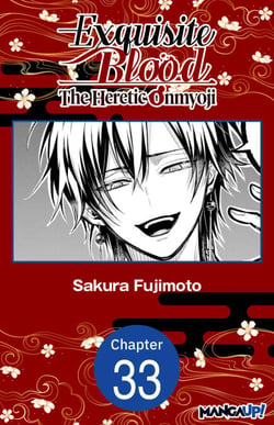 Exquisite Blood: The Heretic Onmyoji #033