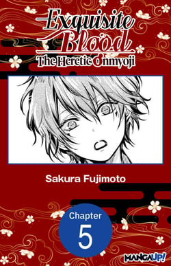 Exquisite Blood: The Heretic Onmyoji #005