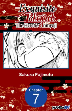 Exquisite Blood: The Heretic Onmyoji #007