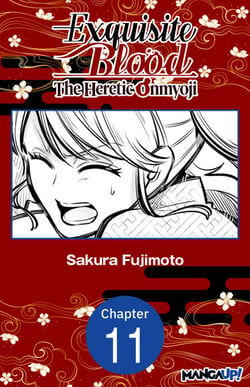 Exquisite Blood: The Heretic Onmyoji #011