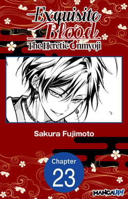 Exquisite Blood: The Heretic Onmyoji #023