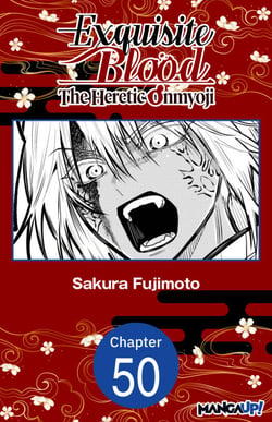 Exquisite Blood: The Heretic Onmyoji #050