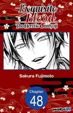 Exquisite Blood: The Heretic Onmyoji #048