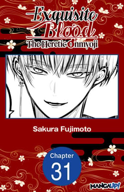Exquisite Blood: The Heretic Onmyoji #031