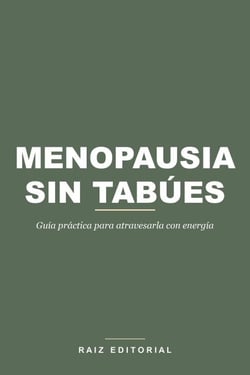 Menopausia Sin Tabúes