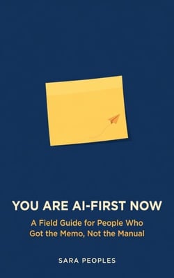 You Are AI-First Now
