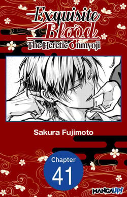 Exquisite Blood: The Heretic Onmyoji #041