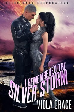 I Remembered the Silver Storm - Blind Date Corporation, #24